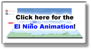 Click here for the El Nino Animation!